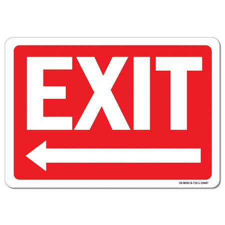 OSHA Sign, Exit W/ Left Arrow, 24in X 18in Aluminum